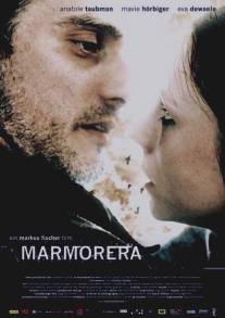 Марморера/Marmorera (2007)