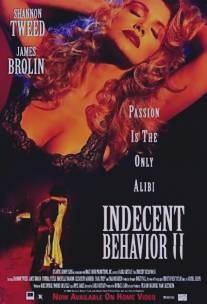 Непристойное поведение 2/Indecent Behavior II (1994)