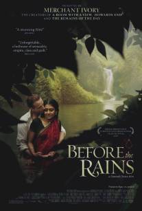 Перед дождем/Before the Rains (2007)