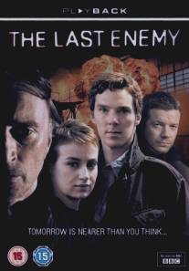 Последний враг/Last Enemy, The (2008)