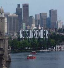 Продолжая бороться/No Surrender (2011)
