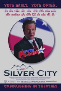 Серебряный город/Silver City (2004)