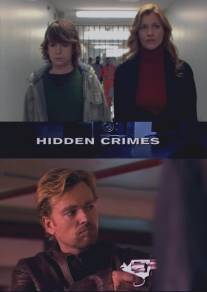 Скрытые преступления/Hidden Crimes (2009)