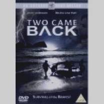 Сквозь шторм/Two Came Back (1997)