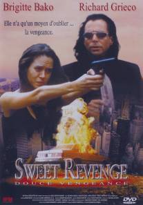 Сладкая месть/Sweet Revenge (2002)