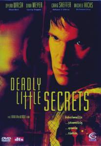 Смертельные маленькие секреты/Deadly Little Secrets (2002)
