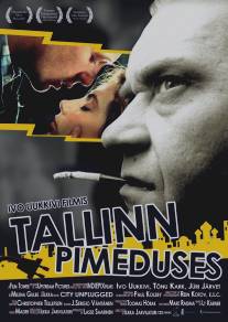 Тьма в Таллине/Darkness in Tallinn