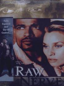 Точка разрыва/Raw Nerve (1999)