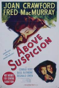 Вне подозрений/Above Suspicion (1943)