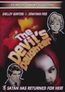 Дочь дьявола/Devil's Daughter, The (1973)