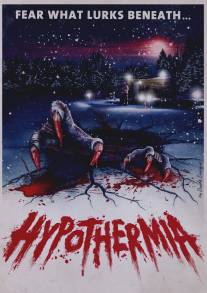Гипотермия/Hypothermia (2010)