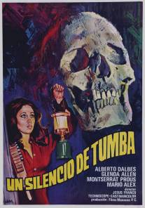 Молчание могилы/Un silencio de tumba (1972)