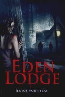 Райский коттедж/Eden Lodge (2015)