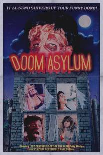 Резня в психушке/Doom Asylum