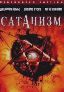 Сатанизм/Satanic (2006)