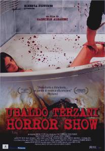 Шоу ужасов Убальдо Терцани/Ubaldo Terzani Horror Show (2010)
