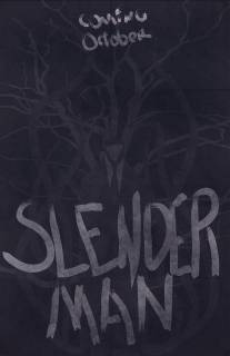 Слэндермэн/Slender Man, The (2013)