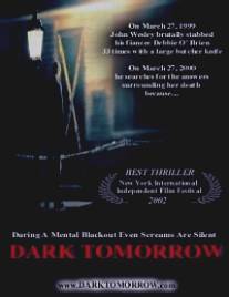 Темное будущее/Dark Tomorrow (2002)