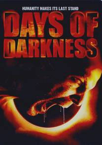 Темные времена/Days of Darkness