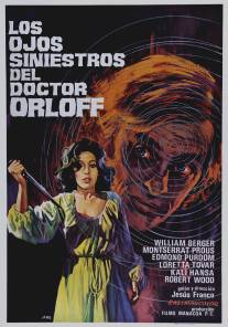 Зловещие глаза доктора Орлоффа/Los ojos siniestros del doctor Orloff (1973)