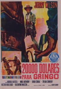 20 000 долларов, залитых кровью/20.000 dollari sporchi di sangue (1969)