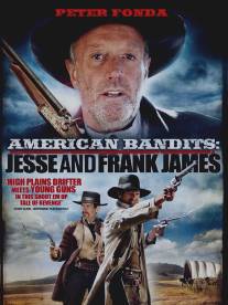 Американские бандиты: Френк и Джесси Джеймс/American Bandits: Frank and Jesse James (2010)