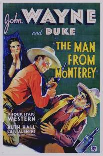 Человек из Монтерея/Man from Monterey, The (1933)