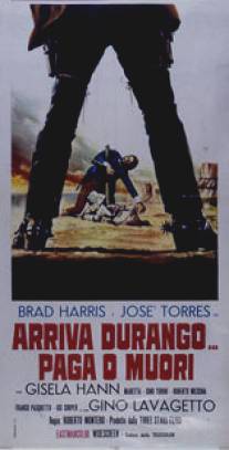 Дуранго здесь: Расплатись или умирай/Arriva Durango, paga o muori (1971)