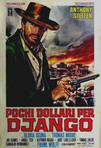 Джанго, эта пуля для тебя!/Pochi dollari per Django (1966)