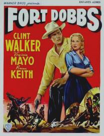 Форт Доббс/Fort Dobbs (1958)