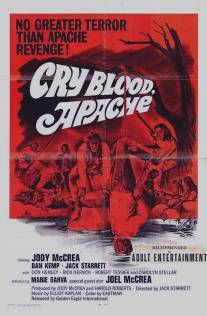 Кровавые слезы апачей/Cry Blood, Apache (1970)