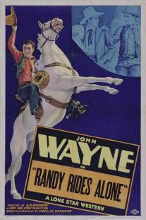 Одинокий всадник Рэнди/Randy Rides Alone (1934)