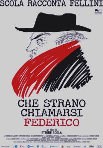 Это странное имя Федерико!/Che strano chiamarsi Federico (2013)