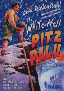Белый ад Пиц-Палю/Die wei?e Holle vom Piz Palu (1929)