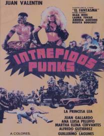 Бесстрашные панки/Intrepidos punks (1980)