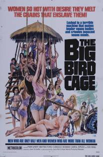 Большая клетка для птиц/Big Bird Cage, The