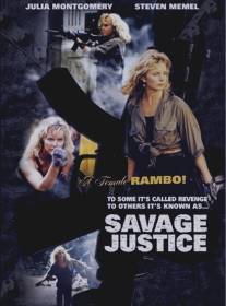 Дикое правосудие/Savage Justice (1988)