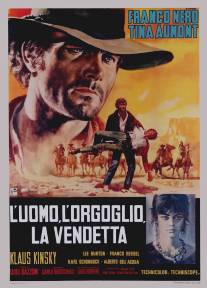 Мужчина, гордость, месть/L'uomo, l'orgoglio, la vendetta (1967)