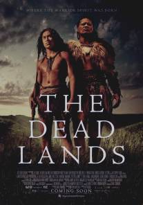 Мёртвые земли/Dead Lands, The