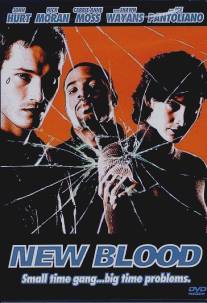 Новая кровь/New Blood (2000)