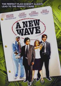 Новая волна/A New Wave (2006)