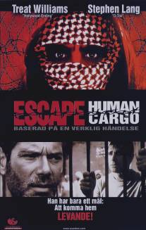 Побег: Живой груз/Escape: Human Cargo (1998)