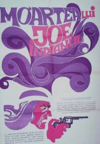 Смерть индейца Джо/Moartea lui Joe Indianul (1968)