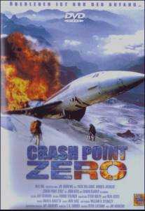 Точка падения/Crash Point Zero (2001)