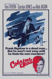 Цвет моей смерти/Color Me Dead (1969)