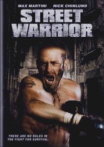 Уличный воин/Street Warrior (2008)