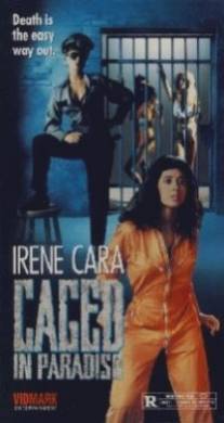 Заключенные на острове Рай/Caged in Paradiso (1990)