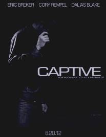 Заложник/Captive (2013)