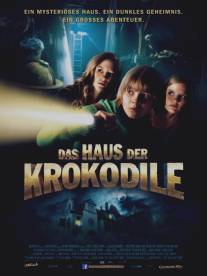 Дом крокодилов/Das Haus der Krokodile (2012)