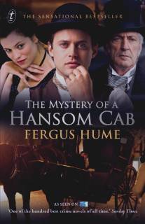Тайна двухколесного экипажа/Mystery of a Hansom Cab, The